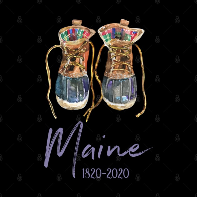 Maine Hiking Boots Outdoor Bicentennial 200th Anniversary by Pine Hill Goods