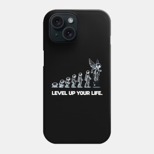 Level up Your Life Phone Case