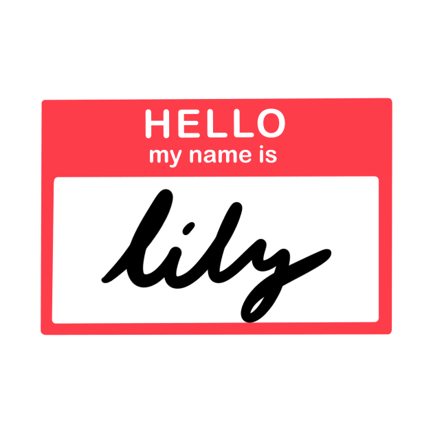 Hello, my name is Lily by simonescha