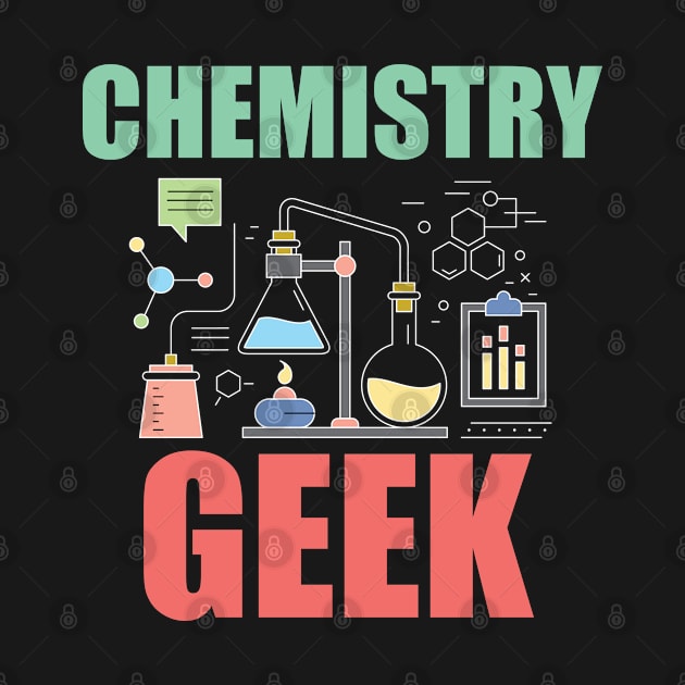 Chemistry - Chemistry Geek by Kudostees