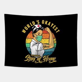 World's Okayest Nurse, Cute Nurses Quotes Stay at Home Gifts Tapestry