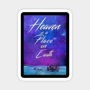 San Junipero, Heaven is a Place on Earth Magnet