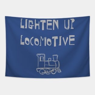 Lighten Up Locomotive Tapestry