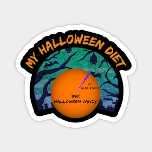 My Halloween Diet Funny Magnet