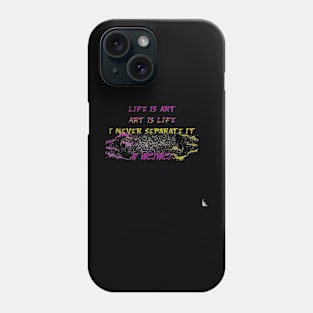 Life is art. Art is life. I never separate it Ai Weiwei Phone Case