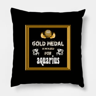 Aquarius Birthday Gift Gold Medal Award Winner Pillow