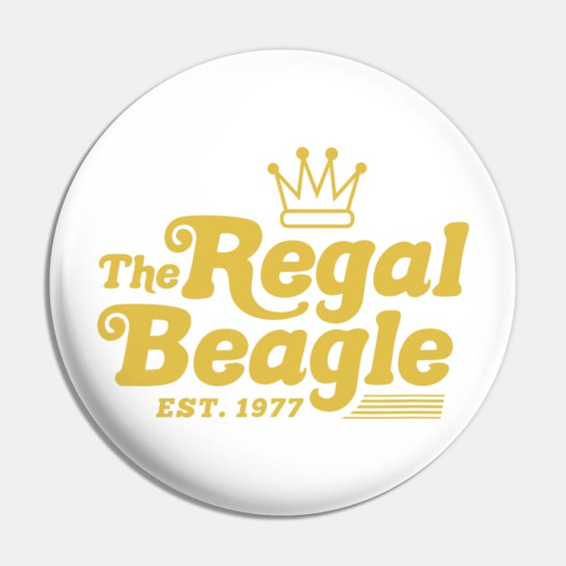 The Regal Beagle Est 1977 Pin by Greatmanthan