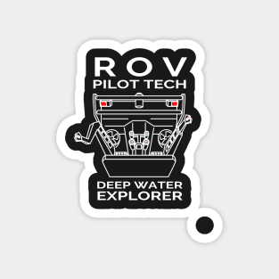 ROV Pilot Tech Deep Water Explorer Magnet
