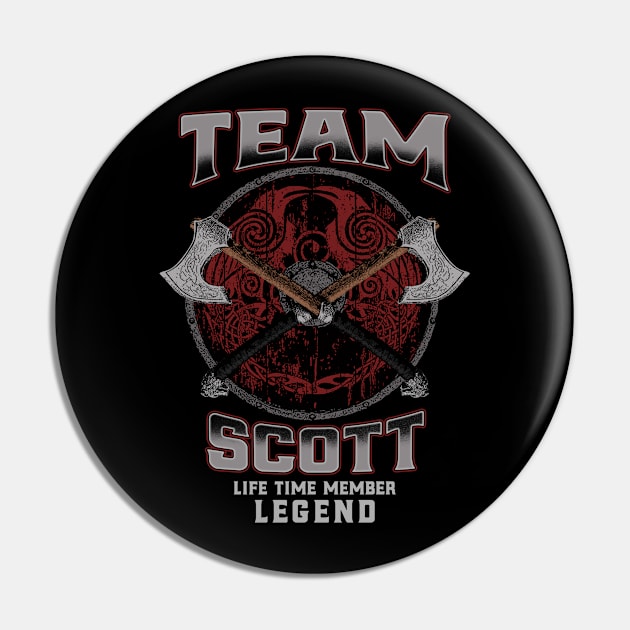 Scott Name - Life Time Member Legend Pin by Stacy Peters Art