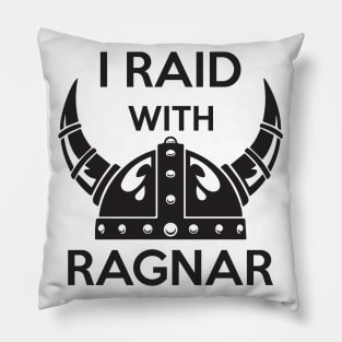 I raid with Ragnar Pillow