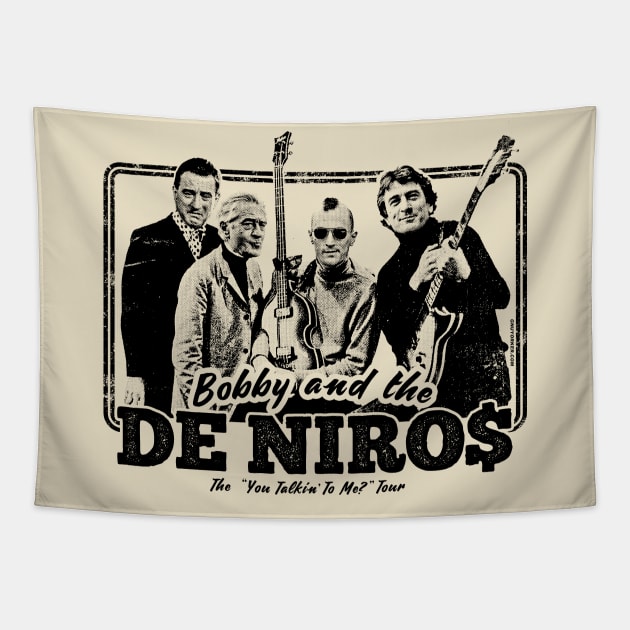 Robert De Niro Band Shirt (Bobby and the De Niros) Tapestry by UselessRob