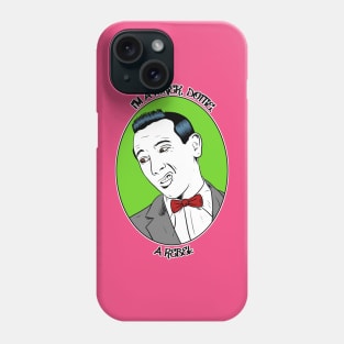 Pee-wee Herman Rebel Phone Case