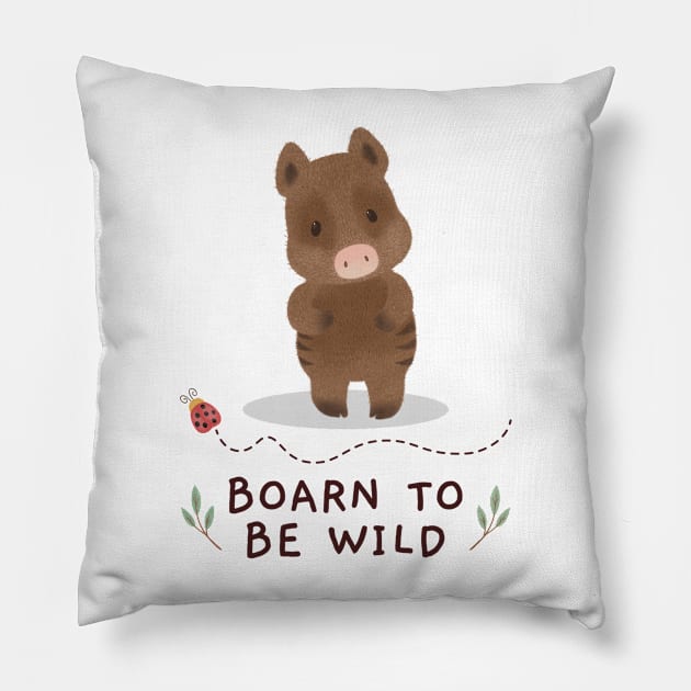 Boarn to be wild Pillow by Singing Donkey