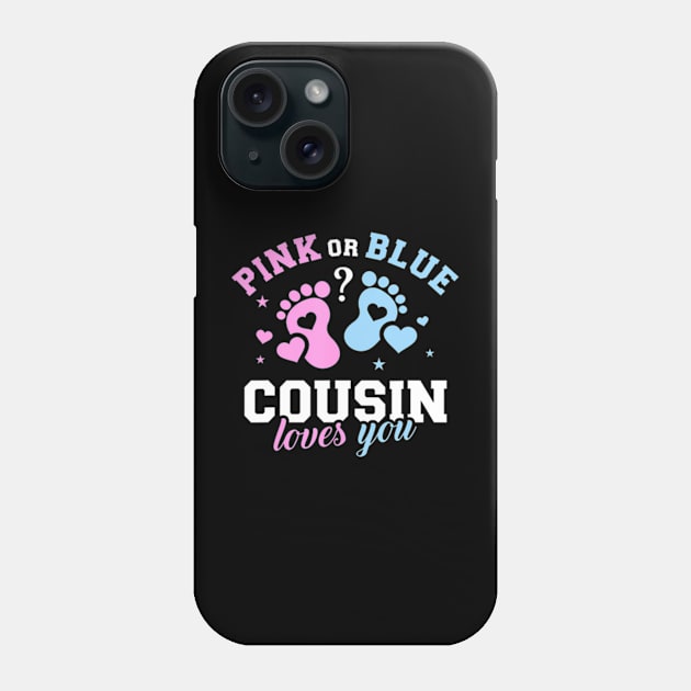 Gender reveal cousin Phone Case by Eduardo