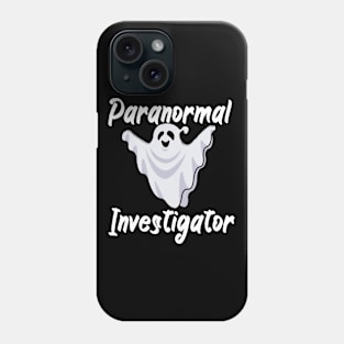 Paranormal investigator Phone Case