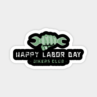 happy labor day bikers club, labor day holiday, labor day 2020, labor day for real american workers, labor day party, Magnet