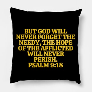 Bible Verse Psalm 9:18 Pillow
