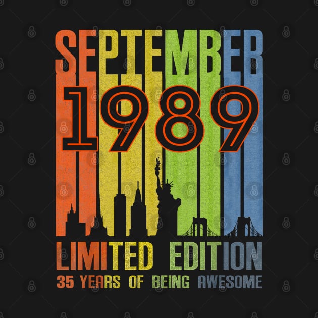 September 1989 35 Years Of Being Awesome Limited Edition by SuperMama1650