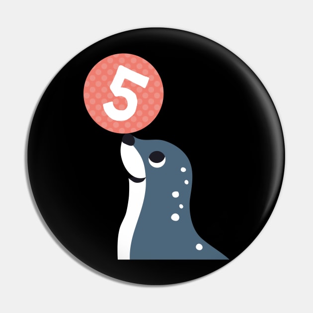 Funny Seal Turning 5 Birthday Animal Pin by katelein