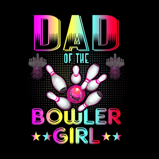 Dad of the bowler girl matching family bowling by Tianna Bahringer