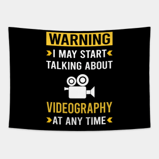 Warning Videography Videographer Tapestry