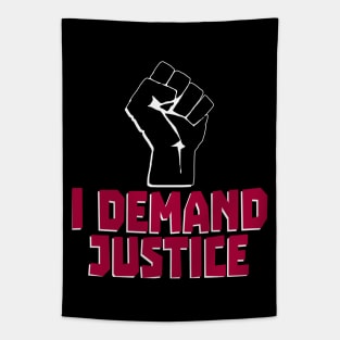 I Demand Justice - Black Power Fist Tapestry