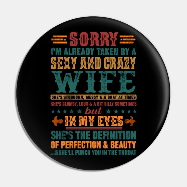 Sorry I'm Already Taken By A Sexy And Crazy Wife Couples Pin by mqeshta