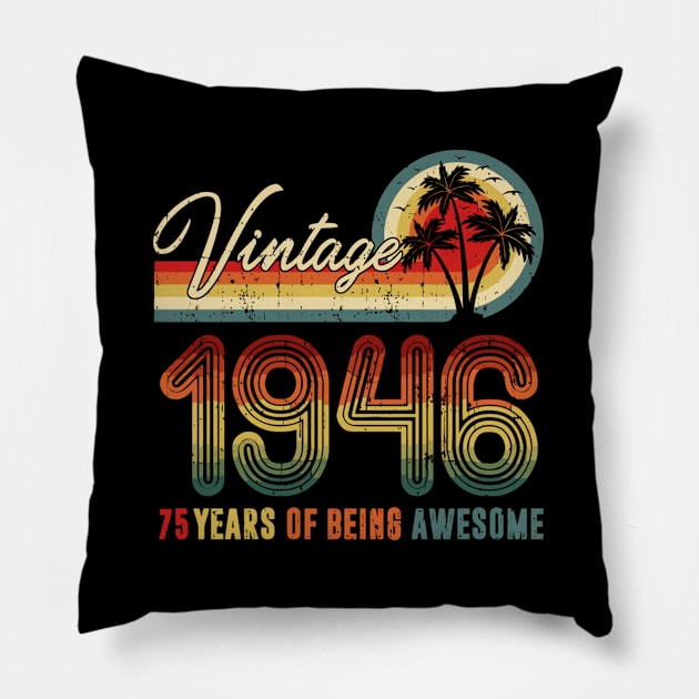 1946 75 Years Of Being Awesome 75Th Pillow by HypeRamen