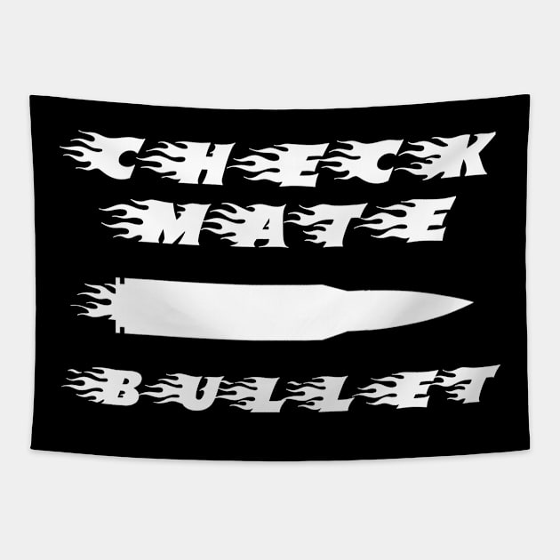 bullet checkmate Tapestry by SpassmitShirts