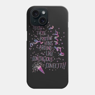 Contagious Confetti Phone Case