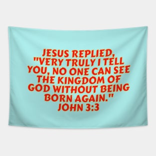 Bible Verse John 3:3 Tapestry