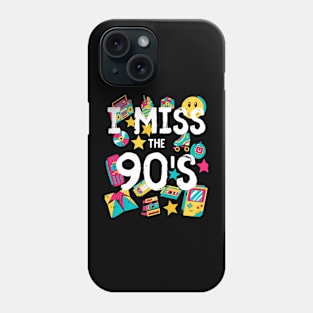 I Miss the 90's Nostalgia Vintage 1990s Throwback Phone Case