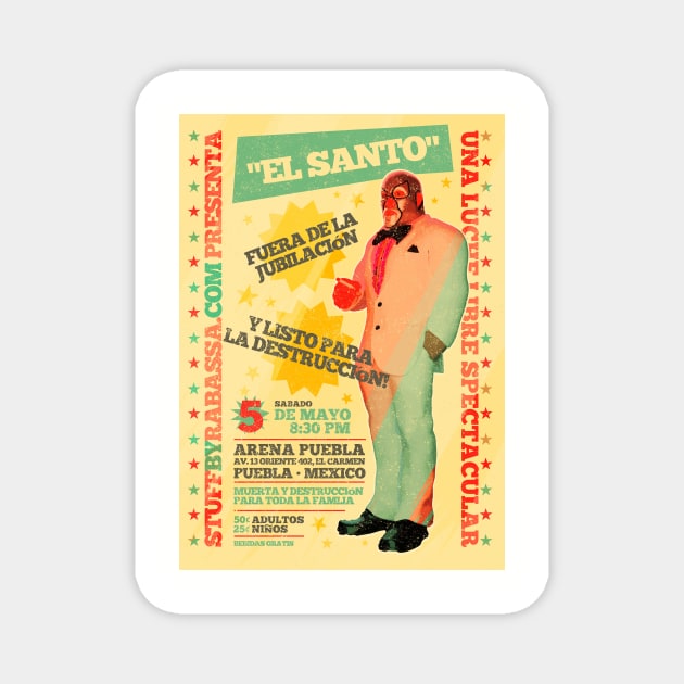 El Santo Magnet by Rabassa