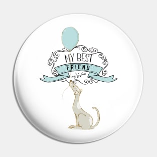 My best friend cute design Pin