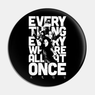 Everything Everywhere All at Once Pin