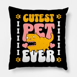 Cutest Pet Ever Pillow