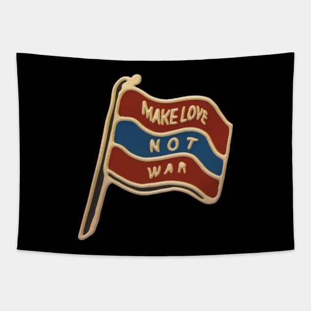 Make Love Not War Flag Illustration Tapestry by Merchsides