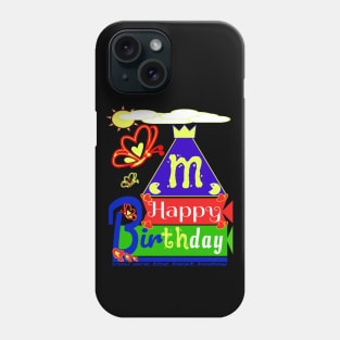 Happy Birthday Alphabet Letter (( M )) You are the best today Phone Case