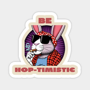 Be hop-timistic Magnet
