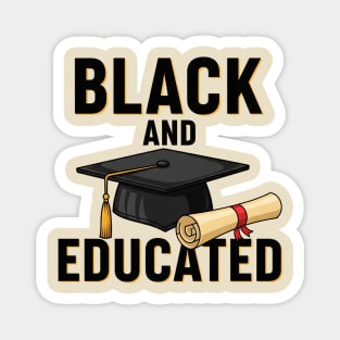 Black And Educated Magnet