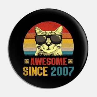 Awesome Since 2007 17th Birthday Gifts Cat Lover Pin