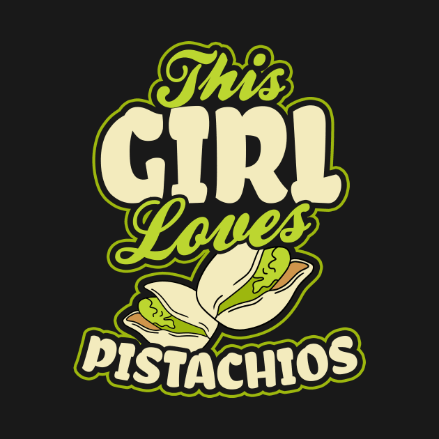 Pistachio Shirt | This Girl Loves Gift by Gawkclothing