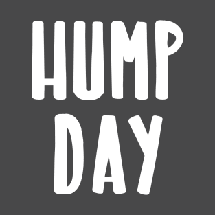 Hump Day T-Shirt