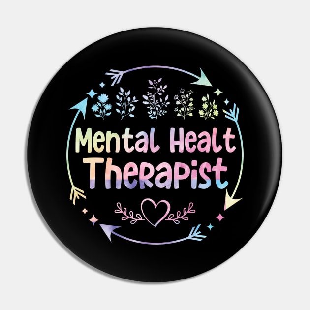 Mental Health Therapist cute floral watercolor Pin by ARTBYHM