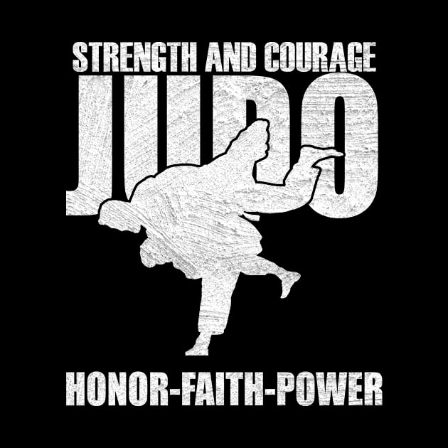 Strength And Courage Judo by funkyteesfunny