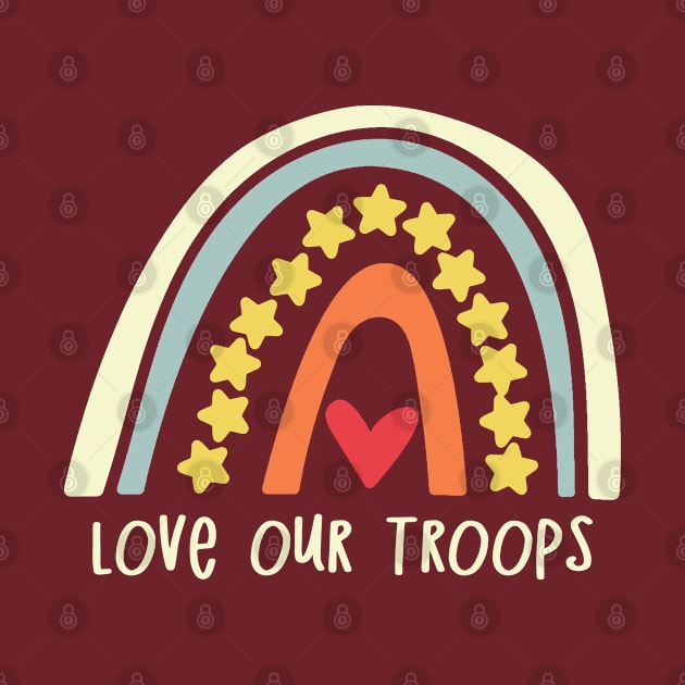 Cute Rainbow - Love Our Troops by Etopix