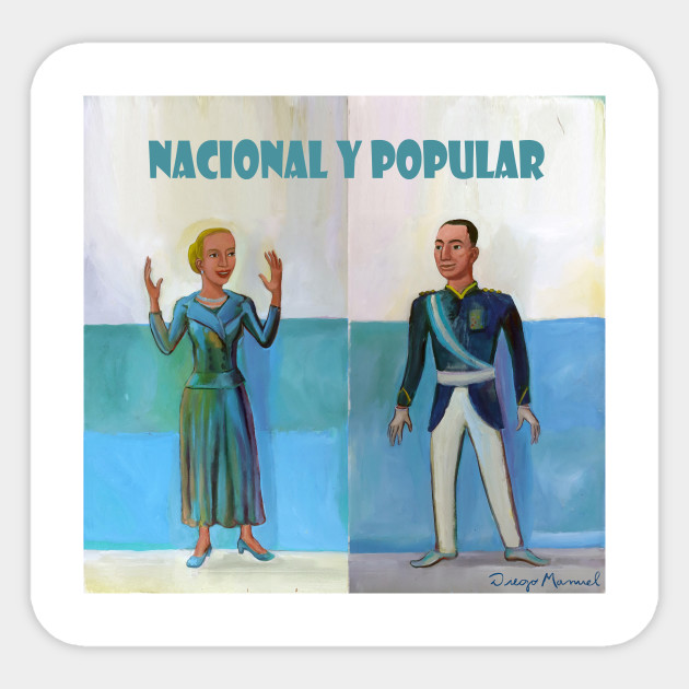 Nacional Y Popular Juan Y Evita Peron