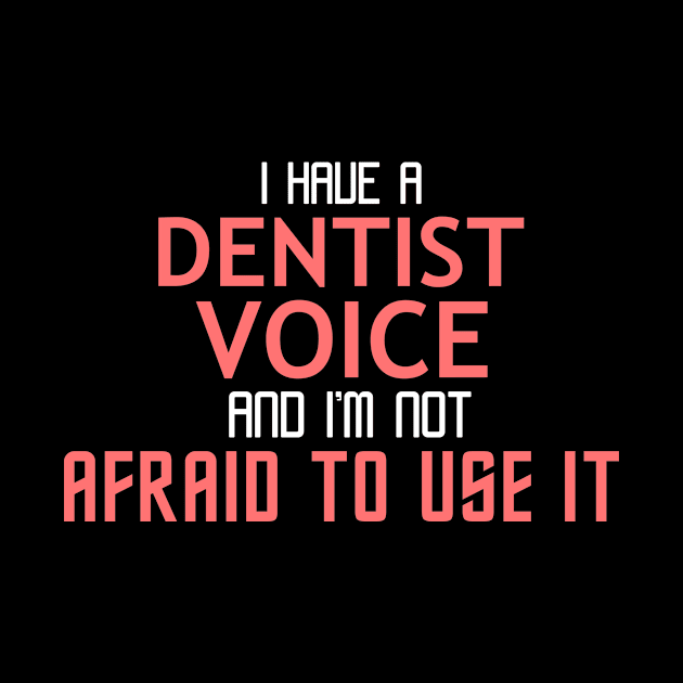 Dentist Voice Cool Typography Job Design by Stylomart