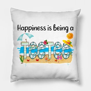 Happiness Is Being A Teetee Summer Beach Happy Mother's Pillow