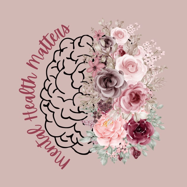 Mental Health Matters Flower Mind Side Text by Violete Designs